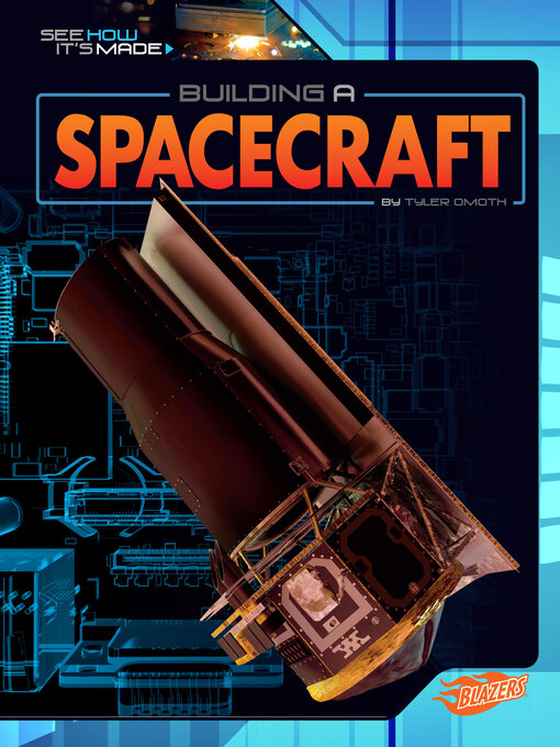 Title details for Building a Spacecraft by Tyler Omoth - Available